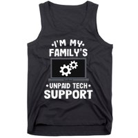 I'm My Family's Unpaid Tech Support Funny Computer Engineer Tank Top