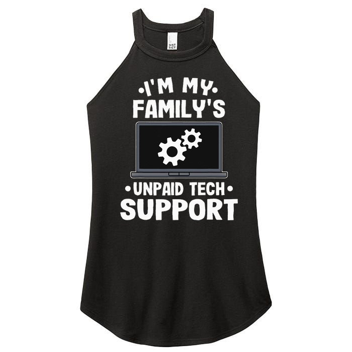 I'm My Family's Unpaid Tech Support Funny Computer Engineer Women's Perfect Tri Rocker Tank