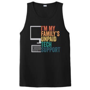 IM My FamilyS Unpaid Tech Support Retro Funny Meaningful Gift PosiCharge Competitor Tank