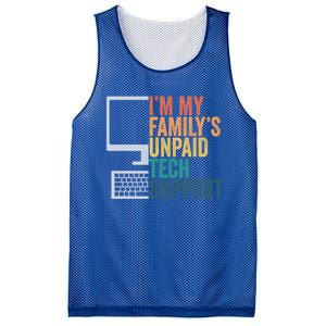 IM My FamilyS Unpaid Tech Support Retro Funny Meaningful Gift Mesh Reversible Basketball Jersey Tank