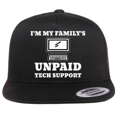 I'm My Family's Unpaid Tech Support Funny Computer Flat Bill Trucker Hat