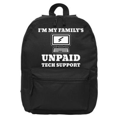 I'm My Family's Unpaid Tech Support Funny Computer 16 in Basic Backpack