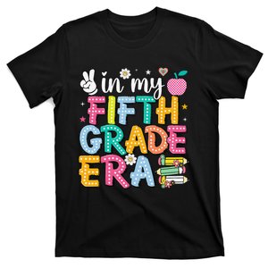 In My Fifth Grade Era 5th Grade Gift T-Shirt