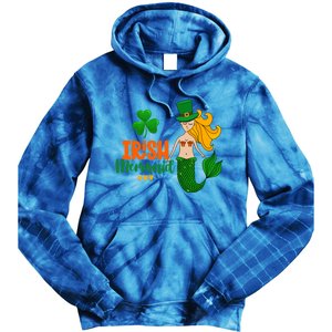 Irish Mermaid Funny Sarcastic St Patrick's Day Leprechaun Gift Tie Dye Hoodie