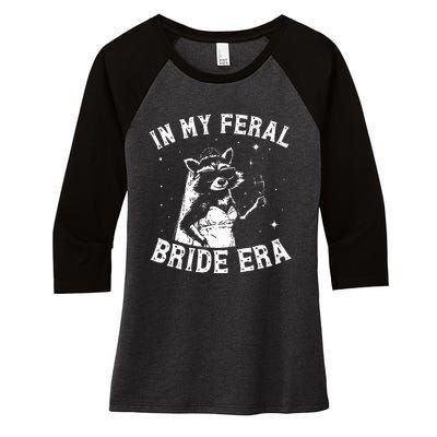 In My Feral Bride Era Raccoon Women's Tri-Blend 3/4-Sleeve Raglan Shirt