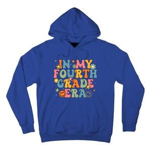 In My Fourth Grade Era Back To School 4th Grade Teacher Team Tall Hoodie