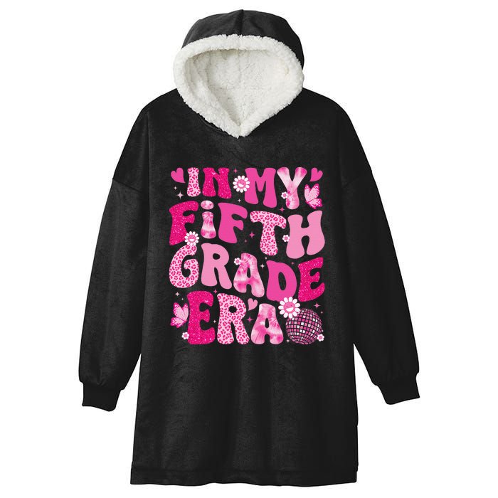 In My Fifth Grade Era Teachers Women Back To School Girl Gift Hooded Wearable Blanket