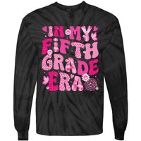 In My Fifth Grade Era Teachers Women Back To School Girl Gift Tie-Dye Long Sleeve Shirt