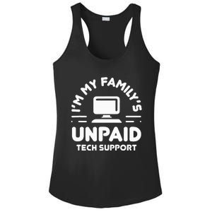 I'm My Family's Unpaid Tech Support Funny Computer Engineer Ladies PosiCharge Competitor Racerback Tank