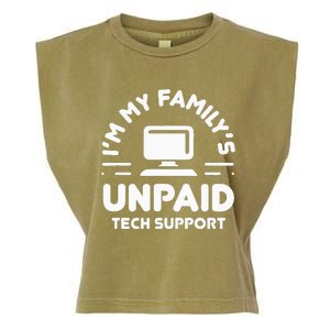 I'm My Family's Unpaid Tech Support Funny Computer Engineer Garment-Dyed Women's Muscle Tee