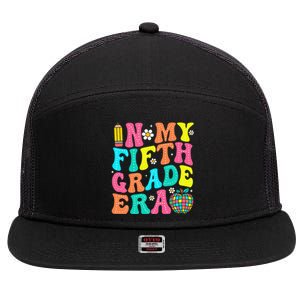 In My Fifth Grade Era 5th Grade Vibes Back To School Gift 7 Panel Mesh Trucker Snapback Hat