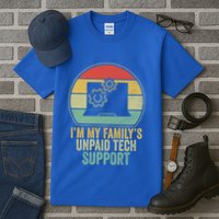 IM My FamilyS Unpaid Tech Support Funny Computer Engineer Gift Tall T-Shirt