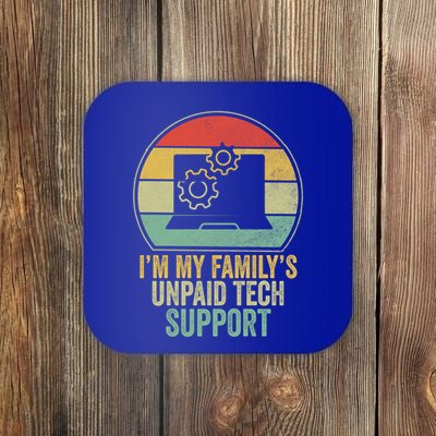 IM My FamilyS Unpaid Tech Support Funny Computer Engineer Gift Coaster