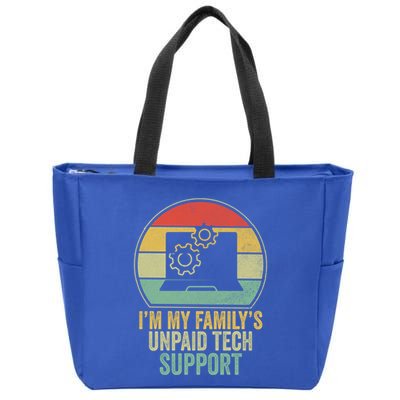 IM My FamilyS Unpaid Tech Support Funny Computer Engineer Gift Zip Tote Bag