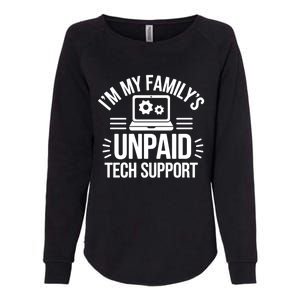 IM My FamilyS Unpaid Tech Support Funny Computer Engineer Gift Womens California Wash Sweatshirt