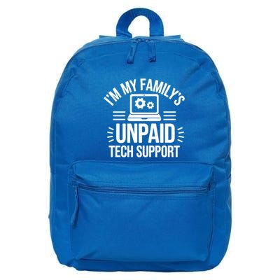 IM My FamilyS Unpaid Tech Support Funny Computer Engineer Gift 16 in Basic Backpack