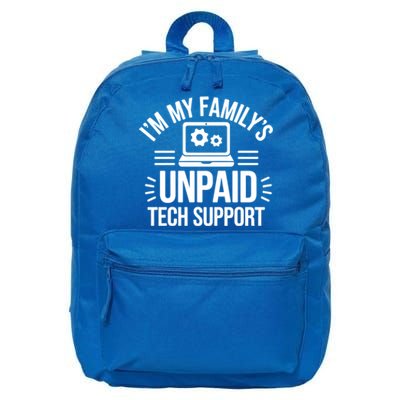 IM My FamilyS Unpaid Tech Support Funny Computer Engineer Gift 16 in Basic Backpack