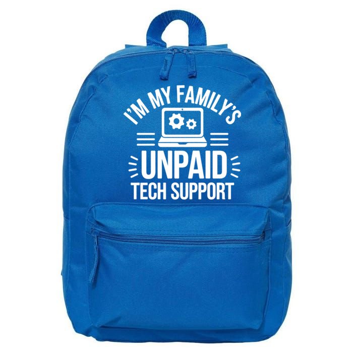 IM My FamilyS Unpaid Tech Support Funny Computer Engineer Gift 16 in Basic Backpack