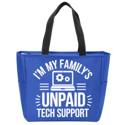 IM My FamilyS Unpaid Tech Support Funny Computer Engineer Gift Zip Tote Bag