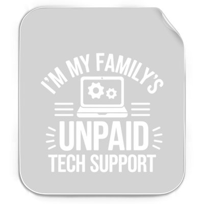 IM My FamilyS Unpaid Tech Support Funny Computer Engineer Gift Permanent Decal Sticker