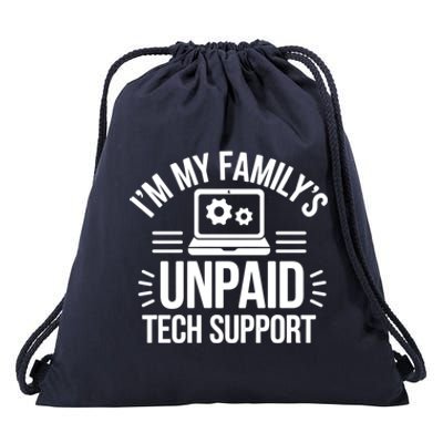 IM My FamilyS Unpaid Tech Support Funny Computer Engineer Gift Drawstring Bag