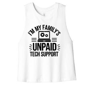 IM My FamilyS Unpaid Tech Support Funny Computer Engineer Gift Women's Racerback Cropped Tank