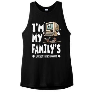 IM My FamilyS Unpaid Tech Support Funny Compute Tech Humor Ladies PosiCharge Tri-Blend Wicking Tank