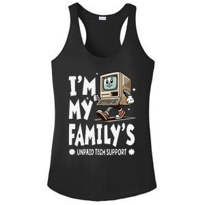 IM My FamilyS Unpaid Tech Support Funny Compute Tech Humor Ladies PosiCharge Competitor Racerback Tank