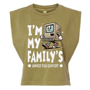 IM My FamilyS Unpaid Tech Support Funny Compute Tech Humor Garment-Dyed Women's Muscle Tee