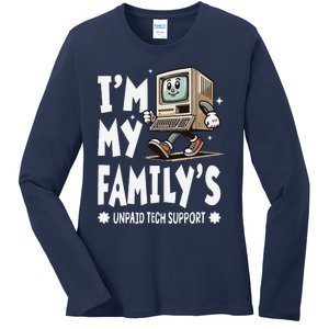 IM My FamilyS Unpaid Tech Support Funny Compute Tech Humor Ladies Long Sleeve Shirt