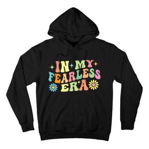 In My Fearless Era Tall Hoodie