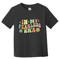 In My Fearless Era Toddler T-Shirt