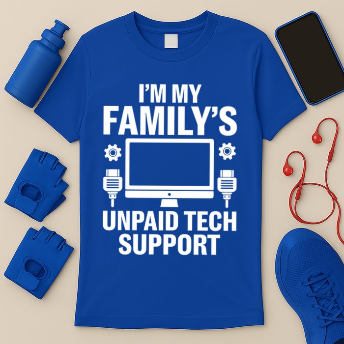 IM My FamilyS Unpaid Tech Support Funny Computer Engineer Funny Gift T-Shirt