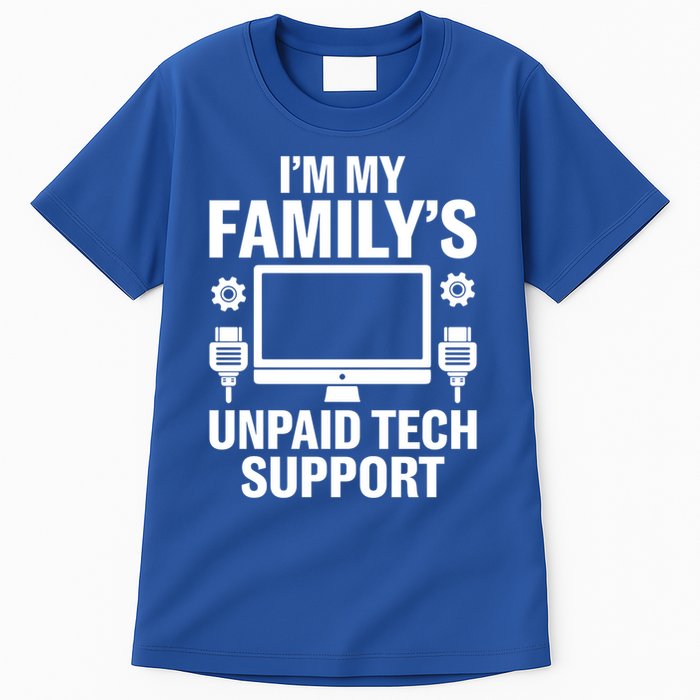 IM My FamilyS Unpaid Tech Support Funny Computer Engineer Funny Gift Tall T-Shirt