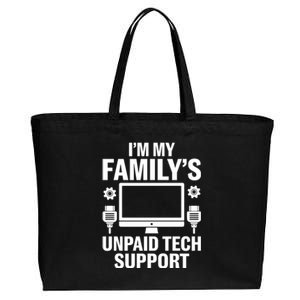 IM My FamilyS Unpaid Tech Support Funny Computer Engineer Funny Gift Cotton Canvas Jumbo Tote