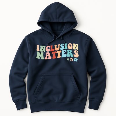 Inclusion Matters Floral Love Acceptance Hoodie