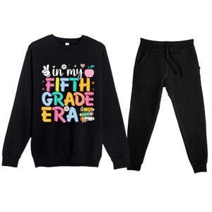 In My Fifth Grade Era 5th Grade For Teacher Girl & Boy Premium Crewneck Sweatsuit Set