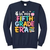 In My Fifth Grade Era 5th Grade For Teacher Girl & Boy Tall Sweatshirt