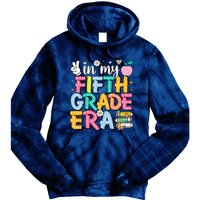 In My Fifth Grade Era 5th Grade For Teacher Girl & Boy Tie Dye Hoodie