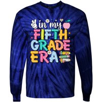 In My Fifth Grade Era 5th Grade For Teacher Girl & Boy Tie-Dye Long Sleeve Shirt