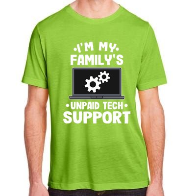 IM My FamilyS Unpaid Tech Support Funny Computer Engineer Cute Gift Adult ChromaSoft Performance T-Shirt