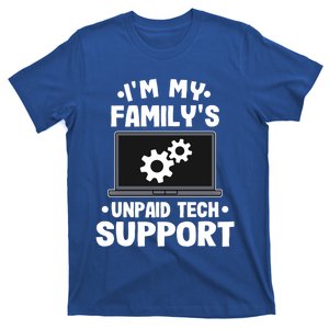 IM My FamilyS Unpaid Tech Support Funny Computer Engineer Cute Gift T-Shirt