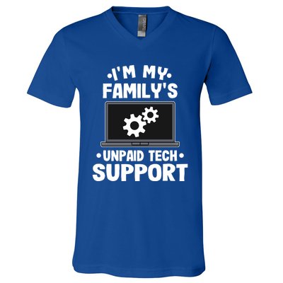 IM My FamilyS Unpaid Tech Support Funny Computer Engineer Cute Gift V-Neck T-Shirt