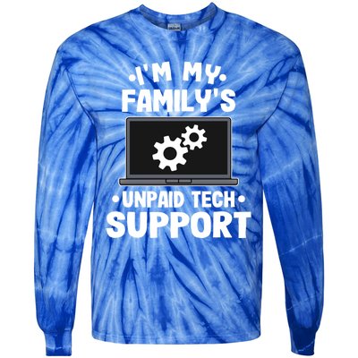 IM My FamilyS Unpaid Tech Support Funny Computer Engineer Cute Gift Tie-Dye Long Sleeve Shirt