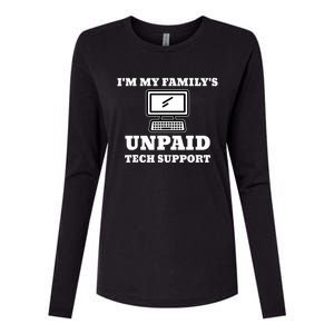 IM My FamilyS Unpaid Tech Support Funny Computer Womens Cotton Relaxed Long Sleeve T-Shirt