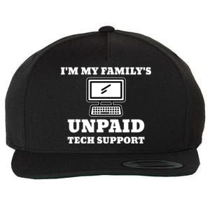 IM My FamilyS Unpaid Tech Support Funny Computer Wool Snapback Cap