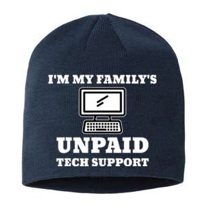 IM My FamilyS Unpaid Tech Support Funny Computer Sustainable Beanie