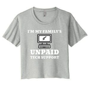 IM My FamilyS Unpaid Tech Support Funny Computer Women's Crop Top Tee