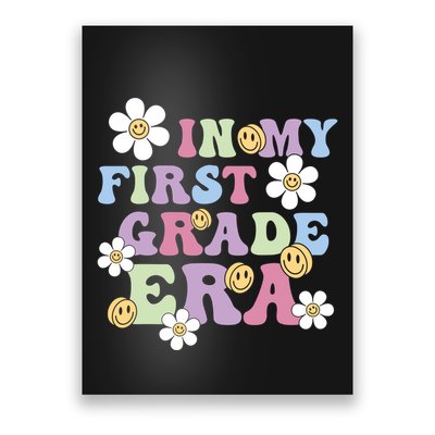 In My First Grade Era Back To School 1st Teacher Groovy Poster