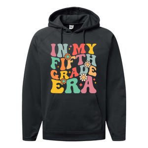 In My Fifth Grade Era First Day Of School Performance Fleece Hoodie